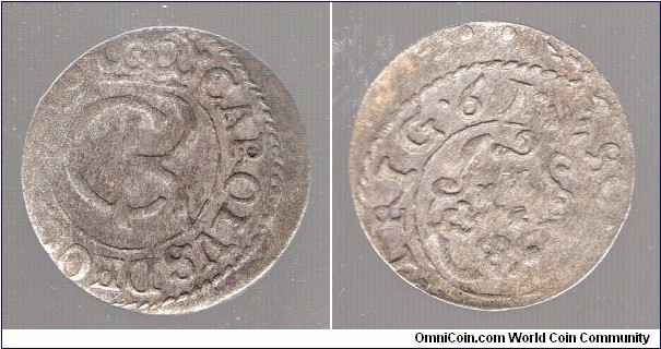 1 Solidus 
Carl XI 1660-1665 
Swedish ccupation of Livonia Free City of Riga