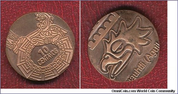 Aztecs Fantasy coin (Mexico) 10 centavos struck on 2 2 centavos planchet