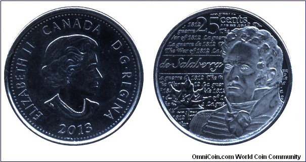 Canada, 25 cents, 2013, Ni-Steel, de Salaberry 1812, Queen Elizabeth II.