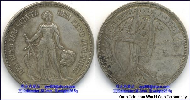 1883 Swiss Federal Shooting Festival Thaler Silver Coin, Inscription: Obverse: DEM BUND ZUM SCHUTZ DEM FEIND ZUM TRUTZ (Translation: The Federation to protect, the enemy to defy), E. DURUSSEL. Reverse: TIRO FEDERALF IN LUGANO 1883 (Translation: Federal shoot in Lugano 1883)