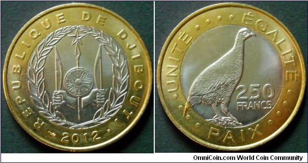 Djibouti 250 francs.
2012, Bimetal.