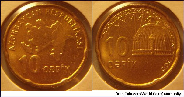 Azerbaijan | 
10 Qəpik, ND (2006) | 
22.25 mm, 5.25 gr. | 
Brass plated Steel | 

Obverse: Map of Azerbaijan, denomination below | 
Lettering: AZƏRBAYCAN RESPUBLİKASI 10 QƏPİK | 

Reverse: Military helmet (symbolic of desire to regain Nagorno-Karabakh), denomination left | 
Lettering: 10 QƏPİK |