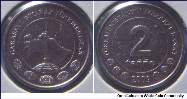 Turkmenistan | 
2 Teňňe, 2009 | 
18 mm, 3 gr. | 
Nickel plated Steel | 

Obverse: Spire over Map of Turkmenistan | 
Lettering: GARAŞSYZ BITARAP TÜRKMENISTAN | 

Reverse: Denomination, date below | 
Lettering: TÜRKMENISTANYŇ MERKEZI BANKY 2 teňňe 2009 |