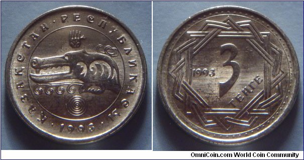 Kazakhstan | 
3 Teñge, 1993 | 
20 mm, 3.27 gr. | 
Copper-nickel | 

Obverse: Mythical animal, date below | 
Lettering: • ҚАЗАҚСТАН • РЕСПУБЛИКАСЫ • 1993 | 

Reverse: Star design, denomination inside, date left | 
Lettering: 1993 3 ТЕҢГЕ |