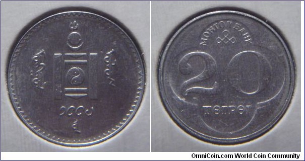 Mongolia | 
20 Tögrög, 1994 | 
17.5 mm, 0.78 gr. | 
Aluminium | 

Obverse: National Coat of Arms, date below | 
Lettering: ᠮᠣᠩᠭᠣᠯ ᠦᠯᠦᠰ ᠑᠙᠙᠔ ᠣᠠ | 

Reverse: Denomination | 
Lettering: МОНГОЛ БАНК 20 ТӨГРӨГ |