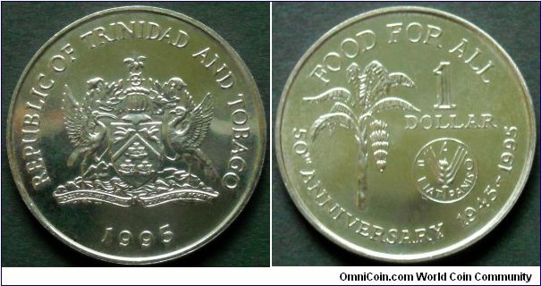 Trinidad and Tobago 1 dollar.
1995, 50th Anniversary of F.A.O.
