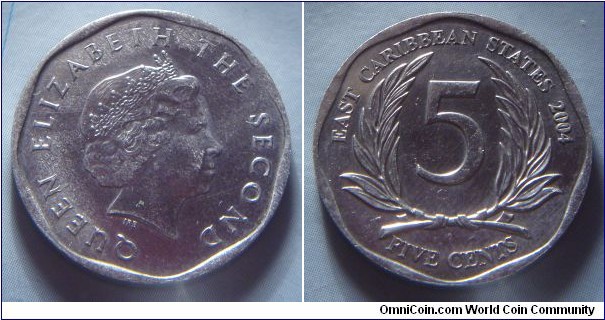 East Caribbean States | 
5 Cents, 2004 | 
23.11 mm, 1.74 gr. | 
Aluminium | 

Obverse: Queen Elizabeth II facing right | 
Lettering: QUEEN ELIZABETH THE SECOND | 

Reverse: Denomination flanked by palmtree fronds, date right | 
Lettering: EAST CARIBBEAN STATES 2004 5 FIVE CENTS |