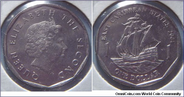 East Caribbean States | 
1 Dollar, 2004 | 
26.5 mm, 7.98 gr. | 
Copper-nickel |  

Obverse: Queen Elizabeth II facing right | 
Lettering: QUEEN ELIZABETH THE SECOND | 

Reverse: The ship ”Golden Hind” of Sir Francis Drake (1542-1596) divides denomination, date below | 
Lettering: EAST CARIBBEAN STATES 2004 1 1 ONE DOLLAR |