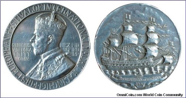 1911 UK George V European Festival of International Yacht Racing Medal strunked by Elkington and Co. Silver: 63MM
Obv: Crowned Draped bust of George V left. Rev: Starboard view of the Sovereign of The Seas, sailing left. Dated 1637 below.
