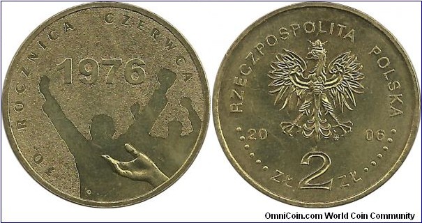 Poland 2 Zlote 2006-30th Anniversary of June 1976 Protests