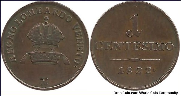 The Kingdom of Lombardy-Venetia 1 Centesimo 1822M