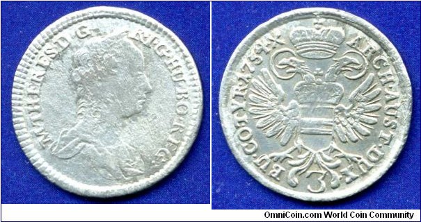 3 kreuzer.
Maria Theresia (1745-1780), Empress of Holy Roman Empire.


Ag359f. 1,74gr.