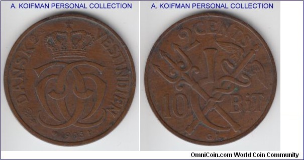 KM-76, 1905 Danish West Indies 10 bits or 2 cents; bronze, plain edge; very fine some spotting, mintage 150,000 and a one year issue.