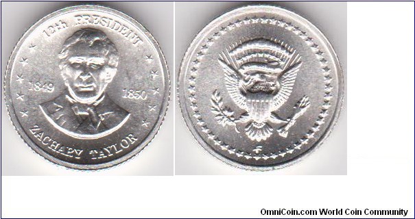 12th  President Zachary Taylor 1849-1850