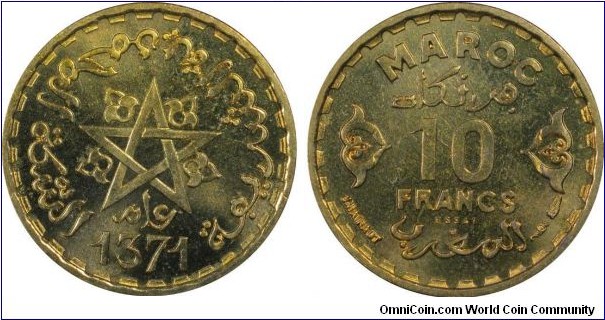 KM-E41, AH1371 Morocco 10 francs; aluminum bronze, plain edge; essai for Y#49, PCGS graded SP65, bright shiny, mintage 1,100.