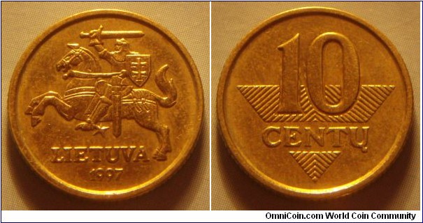 Lithuania | 
10 Centų, 1997 | 
17 mm, 2.6 gr. | 
Nickel-brass | 

Obverse: National Coat of Arms, date below | 
Lettering: LIETUVA 1997 |

Reverse: Denomination on design | 
Lettering: 10 CENTŲ |