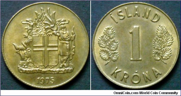 Iceland 1 króna.
1975, Cu-zn-ni.
Weight; 4,75g.
Diameter; 22,5mm.
Mintage: 10.500.000 pieces.