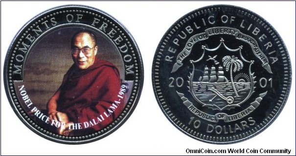 Liberia, 10 dollars, 2001, Cu-Ni, 38.6mm, 28.5g, Colored coin, Moments of Freedom: Nobel Price for the dalai Lama - 1989.