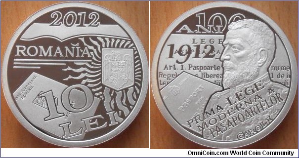 10 Lei - Centenary of the first Romanian passports - 31.1 g 0.999 silver Proof - mintage 500 pcs only