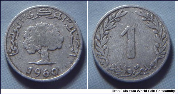 Tunisia | 
1 Millime, 1960 | 
15 mm, 0.65 gr. | 
Aluminium | 

Obverse: Oak Tree, date below | 
Lettering: البنك المركزي التونسي 1960 |

Reverse: Denomination | 
Lettering: 1 مليم واحد |