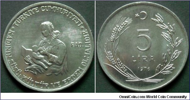 Turkey 5 lira.
1976, F.A.O. 
Stainless steel.
Weight; 11g.
Diameter; 32,5mm.
Mintage: 17.000 pieces.