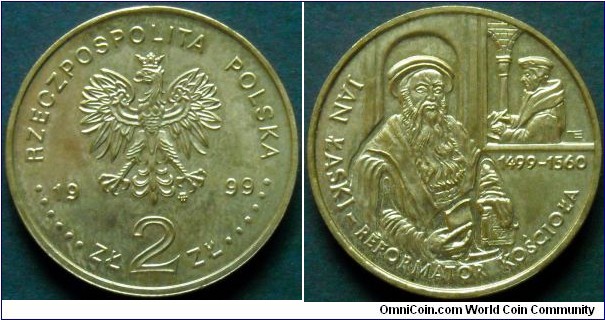Poland 2 złote.
1999, Jan Łaski (1499-1560) John Laski, John a Lasco - Polish Protestant evangelical reformer.