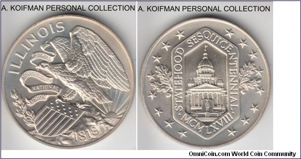 1968 Heraldic Art commemorative medal, Illinois Statehood, issue XXX; silver, reeded edge; excellent luster, mintage 6,000.