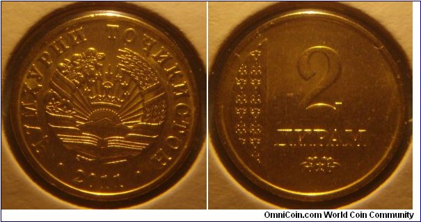 Tajikistan | 
2 Diram, 2011 | 
16 mm, 1.6 gr. | 
Brass plated Steel | 

Obverse: National Coat of Arms, date below | 
Lettering: • ҶУМҲУРИИ ТОҶИКИСТОН • 2011 | 

Reverse: Ornament, denomination right | 
Lettering: 2 ДИРАМ |