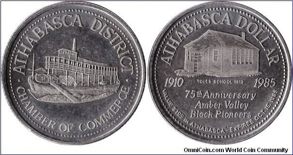 Athabasca, Alberta - Athabasca Dollar