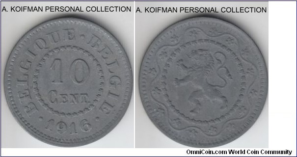 KM-81, 1916 Belgium 10 centimes; zinc, plain edge; German occupation issue, common dots before and after the date variety, typical ashen ozidation on the coin itself, otherwise uncirculated.