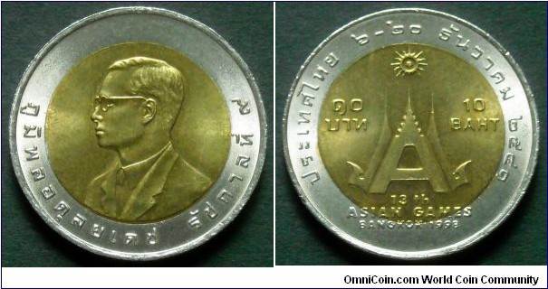 Thailand 10 baht.
1998, 13th Asian Games - Bangkok 1998. 
Bimetal.