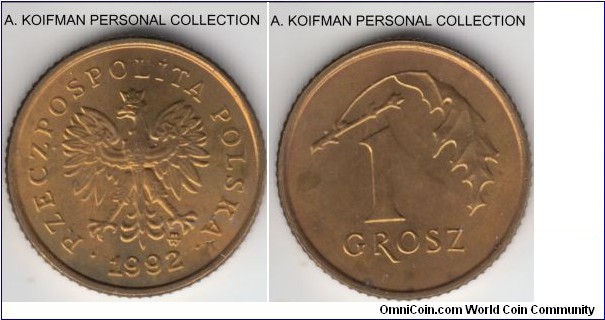 Y#276, Poland 1992 grosz; brass, reeded edge; average uncirculated.