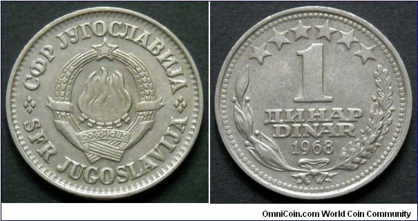 Yugoslavia 1 dinar.
1968