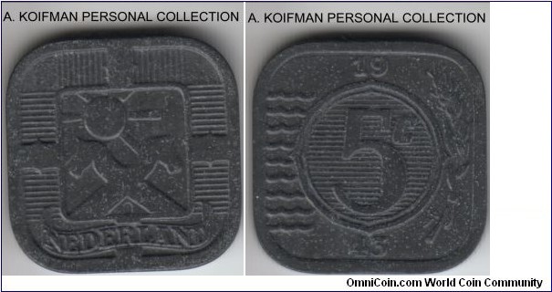 KM-172, 1943 Netherlands 5 cents; zinc, plain edge, square coin; German occupation issued mintage, last of the 3 years, hard to judge the grade, I'd say maybe a good extra fine.