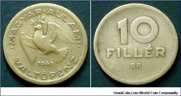 Hungary 10 filler.
1946
