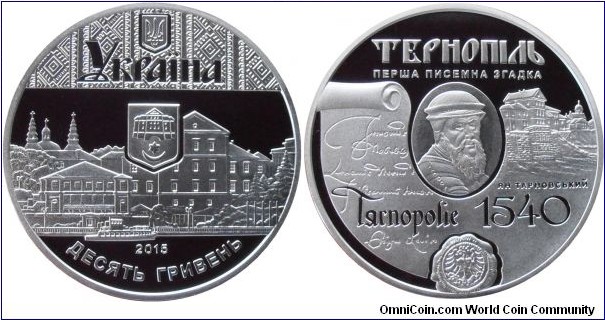 10 Hryvnia - 475 years of Ternopil - 33.74 g 0.925 silver Proof - mintage 2,000