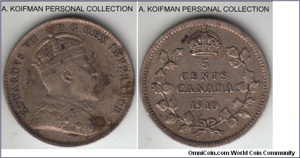 KM-13, 1910 Canada 5 cents; silver, reeded edge; extra fine or almost, but dirty and spotty, possibly a broad leaf variety.
