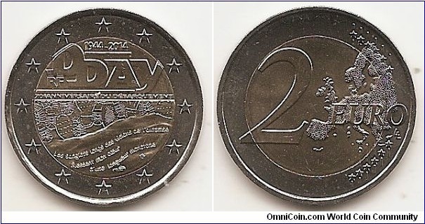 2 Euro
KM#2174
8.5000 g., Bi-Metallic Nickel-Brass center in Copper-Nickel ring, 25.75 mm. Subject : 70 Years since D-Day Obv: In the coin’s central field the word D-DAY is written in such a way as to depict a landing craft and a tank gun barrel. The years 1944-2014 appear above the tank gun, with the inscription ‘70e anniversaire du débarquement’ (70th anniversary of the landings) further down. The distinctive footprints left by the boots worn by American, British and Canadian troops are gradually disappearing in the sand, washed away by a wave. The words of a poem by Verlaine used as a code for the start of the landings are engraved on the wave: ‘Les sanglots longs des violons de l’automne blessent mon coeur d’une langueur monotone’ (the long sobs of the violins of autumn wound my heart with a monotonous languor). The coin's outer ring shows the 12 stars of the European Union on a background of concentric circular lines. Rev: 2 on the left-hand side, six straight lines run vertically between the lower and upper right-hand side of the face, 12 stars are superimposed on these lines, one just before the two ends of each line, superimposed on the mid - and upper section of these lines; the European continent ( extended ) is represented on the right-hand side of the face; the right-hand part of the representation is superimposed on the mid-section of the lines; the word ‘EURO’ is superimposed horizontally across the middle of the right-hand side of the face. Under the ‘O’ of EURO, the initials ‘LL’ of the engraver appear near the right-hand edge of the coin. Edge: Reeded with 2 * *, repeated six times, alternately upright and inverted. Rev. designer: Luc Luycx