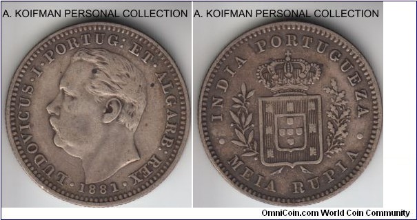 KM-311, 1881 Portuguese India 1/2 rupia; silver, reeded edge; about very fine obverse and good very fine reverse.