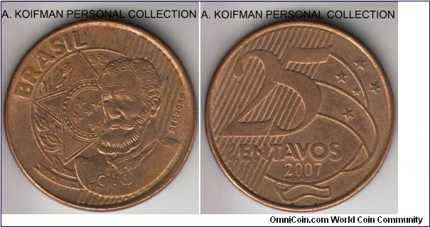KM-650, 2007 Brazil 25 centavos; bronze plated steel, reeded edge; good extra fine or so.