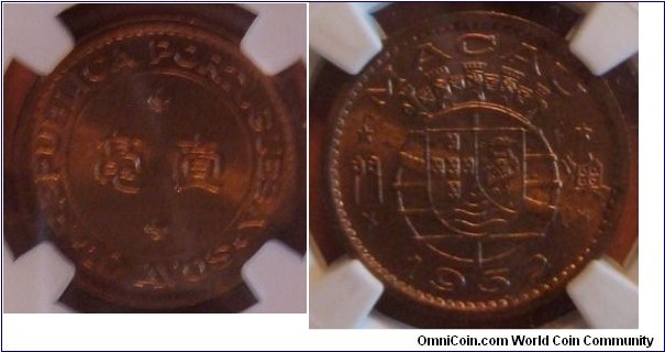 KM-2, 1952 Portuguese Macao 10 avos; bronze, plain edge; NGC graded MS 64 RB. Can compare with the brown one I already posted.