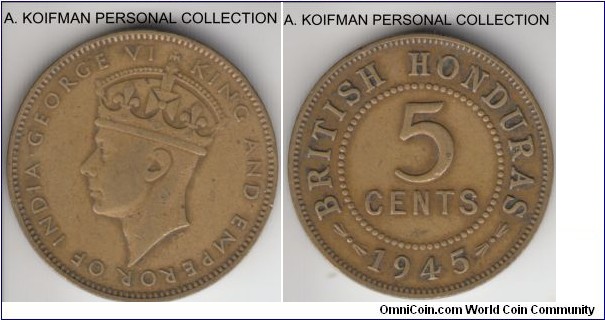 KM-22a, 1945 British Honduras 5 cents; nickel-brass, plain edge; fine or slightly better, cleaned, scarce mintage of 65,000.
