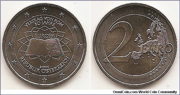 2 Euro
KM#3150
8.5000 g., Bi-Metallic Nickel-Brass center in Copper-Nickel ring, 25.75 mm. Subject : 50th anniversary of the Treaty of Rome. Obv: The inner part of the coin shows the treaty signed by the original six member states of the European Coal and Steel Community, on a background symbolising Michelangelo's paving on the Piazza del Campidoglio in Romewhere the treaty was signed. The translation of EUROPE is inscribed above the book, but within the central design (EUROPA), whereas the translation of TREATY OF ROME 50 YEARS appears above the design (VERTRAG VON ROM 50 JAHRE). The year mark and the name of the issuing country are inscribed below the design (REPUBLIK ÖSTERREICH). The twelve stars of the European Union surround the design on the outer ring of the coin. Rev: 2 on the left-hand side, six straight lines run vertically between the lower and upper right-hand side of the face, 12 stars are superimposed on these lines, one just before the two ends of each line, superimposed on the mid - and upper section of these lines; the European continent ( extended ) is represented on the right-hand side of the face; the right-hand part of the representation is superimposed on the mid-section of the lines; the word ‘EURO’ is superimposed horizontally across the middle of the right-hand side of the face. Under the ‘O’ of EURO, the initials ‘LL’ of the engraver appear near the right-hand edge of the coin. Edge: Reeded with 2 EURO ***, repeated four times, alternately upright and inverted. Obv. designer: Münze Österreich, Real Casa de la Moneda, Istituto Poligrafico e Zecca dello Stato S.p.A Rev. designer: Luc Luycx
