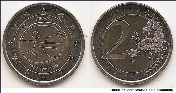 2 Euro
KM#1142.1
8.5000 g., Bi-Metallic Nickel-Brass center in Copper-Nickel ring, 25.75 mm. Subject : Ten years of Economic and Monetary Union(EMU). Obv: The inner part of the coin shows a stylised human figure whose left arm is prolonged by the euro symbol. The initials ΓΣ of the sculptor appear below the euro symbol. The name of the issuing country in the national language appear at the top ESPAÑA, while the acronym EMU translated into the national language appear at the bottom UEM 1999-2009. At the left of the inner ring, the mint mark are shown. The twelve stars of the European Union surround the design on the outer ring of the coin. Rev: 2 on the left-hand side, six straight lines run vertically between the lower and upper right-hand side of the face, 12 stars are superimposed on these lines, one just before the two ends of each line, superimposed on the mid - and upper section of these lines; the European continent ( extended ) is represented on the right-hand side of the face; the right-hand part of the representation is superimposed on the mid-section of the lines; the word ‘EURO’ is superimposed horizontally across the middle of the right-hand side of the face. Under the ‘O’ of EURO, the initials ‘LL’ of the engraver appear near the right-hand edge of the coin. Edge: Reeded with 2 * *, repeated six times, alternately upright and inverted. Obv. designer: Georgios Stamatopoulos Rev. designer: Luc Luycx