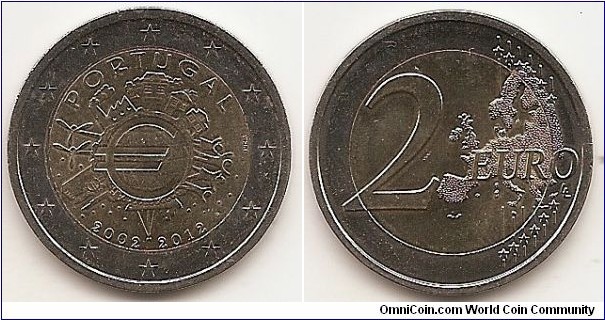 2 Euro
KM#812
8.5000 g., Bi-Metallic Nickel-Brass center in Copper-Nickel ring, 25.75 mm. Subject : Euro Coinage, 10th Anniversary Obv: The inner part of the coin features the world in the form of a euro symbol in the centre, showing how the euro has become a true global player over the last ten years. The surrounding elements symbolise the importance of the euro to ordinary people (represented by a family group and houses), to the financial world (the Eurotower), to trade (a ship), to industry (a factory), and to the energy sector and research and development (two wind turbines). The designer’s initials, “A.H.”, can be found between the ship and the Eurotower. Along the upper and lower edges of the inner part of the coin are, respectively, the country of issue PORTUGAL  and the years “2002 – 2012”. The mint marks appear on the right side. The twelve stars of the European Union surround the design on the outer ring of the coin. Rev: 2 on the left-hand side, six straight lines run vertically between the lower and upper right-hand side of the face, 12 stars are superimposed on these lines, one just before the two ends of each line, superimposed on the mid - and upper section of these lines; the European continent ( extended ) is represented on the right-hand side of the face; the right-hand part of the representation is superimposed on the mid-section of the lines; the word ‘EURO’ is superimposed horizontally across the middle of the right-hand side of the face. Under the ‘O’ of EURO, the initials ‘LL’ of the engraver appear near the right-hand edge of the coin. Edge: Reeded with Five coats of arms and seven castles, all equally spaced. Obv. designer: Helmut Andexlinger Rev. designer: Luc Luycx