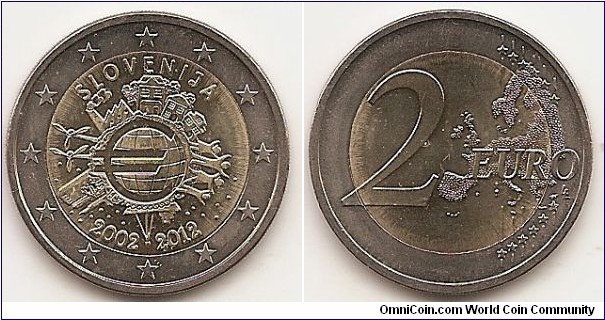 2 Euro
KM#107
8.5000 g., Bi-Metallic Nickel-Brass center in Copper-Nickel ring, 25.75 mm. Subject : Euro Coinage, 10th Anniversary Obv: The inner part of the coin features the world in the form of a euro symbol in the centre, showing how the euro has become a true global player over the last ten years. The surrounding elements symbolise the importance of the euro to ordinary people (represented by a family group and houses), to the financial world (the Eurotower), to trade (a ship), to industry (a factory), and to the energy sector and research and development (two wind turbines). The designer’s initials, “A.H.”, can be found between the ship and the Eurotower. Along the upper and lower edges of the inner part of the coin are, respectively, the country of issue SLOVENIJA and the years “2002 – 2012”. The twelve stars of the European Union surround the design on the outer ring of the coin. Rev: 2 on the left-hand side, six straight lines run vertically between the lower and upper right-hand side of the face, 12 stars are superimposed on these lines, one just before the two ends of each line, superimposed on the mid - and upper section of these lines; the European continent ( extended ) is represented on the right-hand side of the face; the right-hand part of the representation is superimposed on the mid-section of the lines; the word ‘EURO’ is superimposed horizontally across the middle of the right-hand side of the face. Under the ‘O’ of EURO, the initials ‘LL’ of the engraver appear near the right-hand edge of the coin. Edge: Reeded with S L O V E N I J A. Obv. designer: Helmut Andexlinger Rev. designer: Luc Luycx