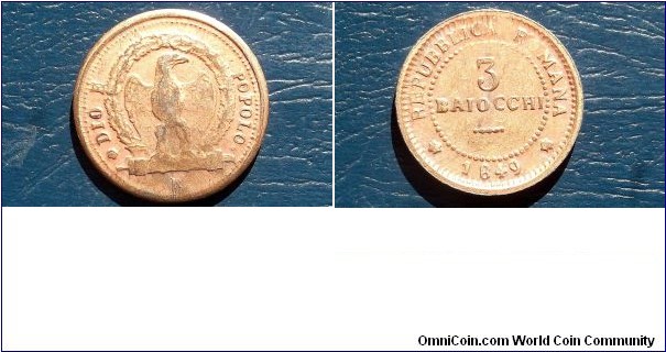 Sold !! Scarce 1849-R Italian States Roman Republic 3 Baiocchi KM#23.2 Nice Circ Go Here:

http://stores.ebay.com/Mt-Hood-Coins