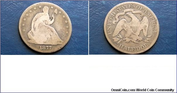 Sold !! Silver 1877-P Seated Liberty Half Dollar Very Nice Original Toned Circ 
Go Here:

http://stores.ebay.com/Mt-Hood-Coins