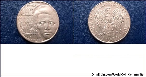 1967 Poland 10 Zlotych Y#59 Birth Marie Curie Large 28mm Circ 1 Year Type Go Here:

http://stores.ebay.com/Mt-Hood-Coins