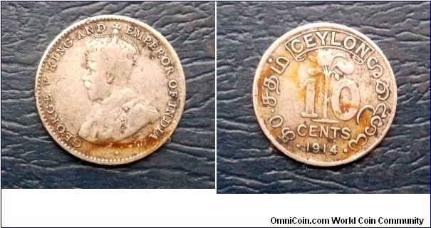 Silver 1914 Ceylon 10 Cents KM#104 George V Nice Circulated Coin 
Go Here:

http://stores.ebay.com/Mt-Hood-Coins 